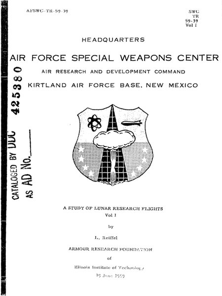 A Study of Lunar Research Flights — Volume I (русс. Изучение исследовательских полётов на Луну. Том I). Credit: ARF.